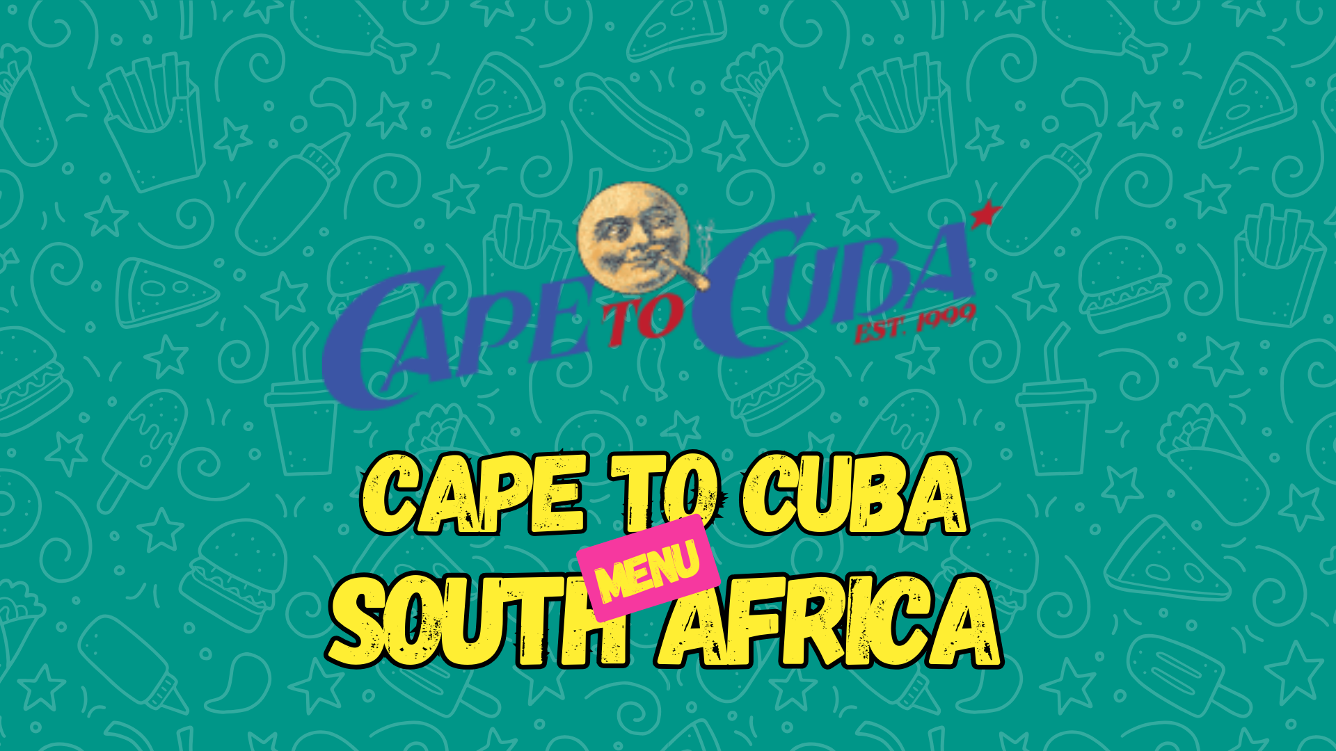 Cape to Cuba Menu With Prices 2026 South Africa - menuNprice