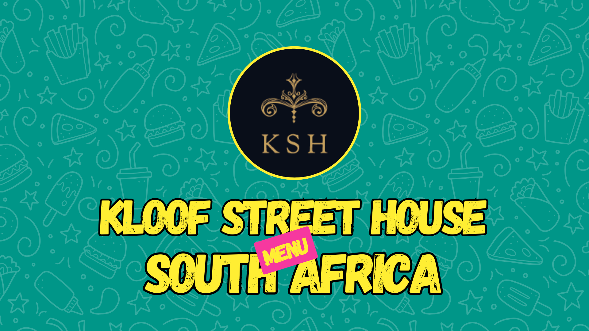 kloof-street-house-menu-with-prices-in-south-africa-2024